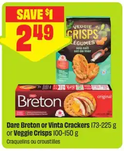 FreshCo Dare Breton or Vinta Crackers 173-225 g or Veggie Crisps 100-150 g offer