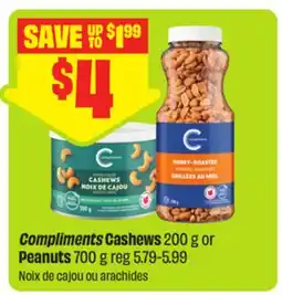 FreshCo Compliments Cashews 200 g or Peanuts 700 g offer