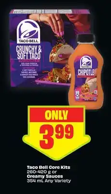 FreshCo Taco Bell Sure Kits 280-420 g of Creamy Sauces 354 ml Any Variety offer