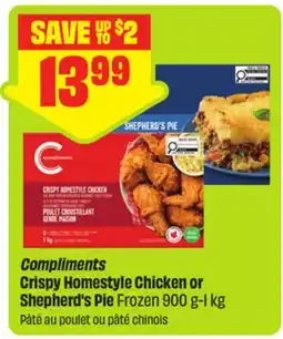 FreshCo Compliments Crispy Homestyle Chicken or Shepherd's Pie Frozen 900 g-1 kg offer