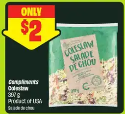 FreshCo Compliments Coleslaw 397 g Product of USA offer
