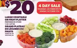 Independent Grocer LARGE VEGETABLE OR FRUIT PLATTER offer