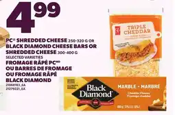 Independent Grocer PC SHREDDED CHEESE 250-320 G OR BLACK DIAMOND CHEESE BARS OR SHREDDED CHEESE 300-400 G offer