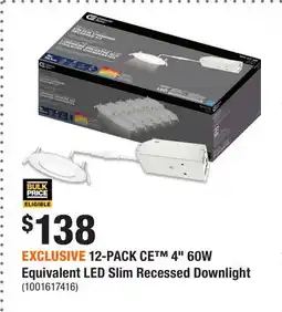 Home Depot EXCLUSIVE 12-PACK CE 4 60W Equivalent LED Slim Recessed Downlight offer