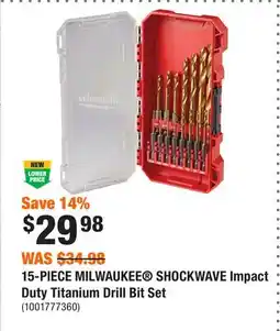 Home Depot 15-PIECE MILWAUKEE SHOCKWAVE Impact Duty Titanium Drill Bit Set offer