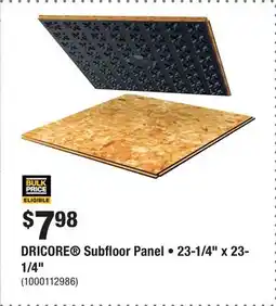 Home Depot DRICORE Subfloor Panel • 23-1/4 x 23-1/4 offer