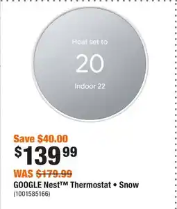 Home Depot GOOGLE Nest Thermostat • Snow offer