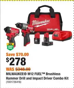 Home Depot MILWAUKEE M12 FUEL Brushless Hammer Drill and Impact Driver Combo Kit offer
