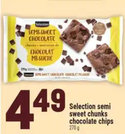 Marché Adonis SELECTION SEMI SWEET CHUNKS CHOCOLATE CHIPS offer