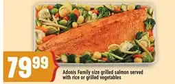 Marché Adonis Adonis Family size grilled salmon served with rice or grilled vegetables offer