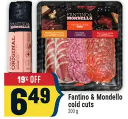Marché Adonis Fantino & Mondello cold cuts offer