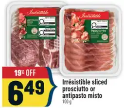 Marché Adonis Irrésistible sliced prosciutto or antipasto misto offer