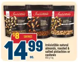 Marché Adonis Irrésistible natural almonds, roasted & salted pistachios or cashews offer