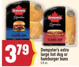Marché Adonis DEMPSTER'S EXTRA LARGE HOT DOG OR HAMBURGER BUNS offer