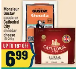 Marché Adonis MONSIEUR GUSTAV GOUDA OR CATHEDRAL CITY CHEDDAR CHEESE offer