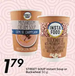 Sobeys STREET SOUP Instant Soup or Buckwheat offer
