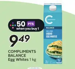 Sobeys COMPLIMENTS BALANCE Egg Whites offer