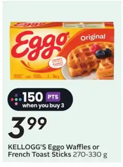 Sobeys KELLOGG'S Eggo Waffles or French Toast Sticks offer