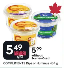 Sobeys COMPLIMENTS Dips or Hummus offer