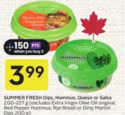 Sobeys SUMMER FRESH Dips, Hummus, Queso or Salsa offer
