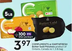 Sobeys COMPLIMENTS or EARTHFRESH Butter Gold Potatoes offer
