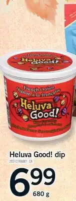 Fortinos HELUVA GOOD! DIP offer