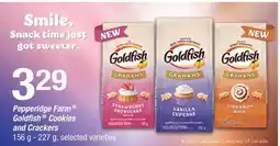 Fortinos PEPPERIDGE FARM GOLDFISH COOKIES AND CRACKERS, 156 G - 227 G offer