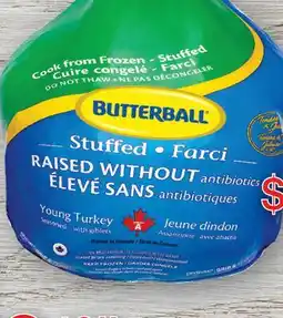 Fortinos BUTTERBALL STUFFED WHOLE TURKEY offer