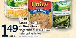 Fortinos UNICO BEANS 540 ML OR GREEN GIANT VEGETABLES 341/398 ML offer