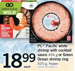Fortinos PC PACIFIC WHITE SHRIMP WITH COCKTAIL SAUCE, 454 G OR GREEN OCEAN SHRIMP RING, 425 G offer