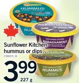 Fortinos SUNFLOWER KITCHEN HUMMUS OR DIPS offer