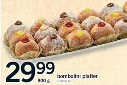Fortinos BOMBOLINI PLATTER offer