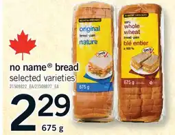 Fortinos NO NAME BREAD offer