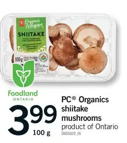 Fortinos PC ORGANICS SHIITAKE MUSHROOMS offer
