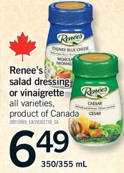 Fortinos RENEE'S SALAD DRESSING OR VINAIGRETTE, 350/355 ML offer