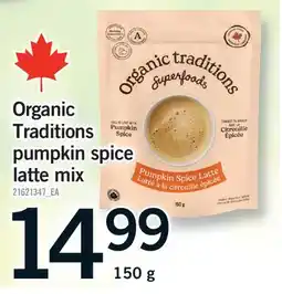 Fortinos ORGANIC TRADITIONS PUMPKIN SPICE LATTE MIX offer