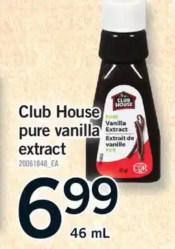 Fortinos CLUB HOUSE PURE VANILLA EXTRACT offer