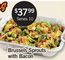 Fortinos BRUSSELS SPROUTS WITH BACON offer
