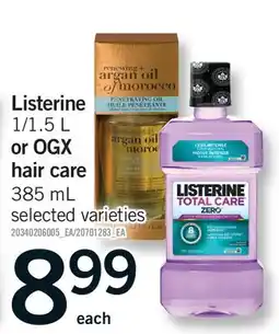 Fortinos LISTERINE, 1/1.5 L OR OGX HAIR CARE, 385 ML offer