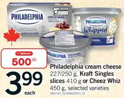 Fortinos PHILADELPHIA CREAM CHEESE 227/250 G, KRAFT SINGLES SLICES 410 G OR CHEEZ WHIZ 450 G offer