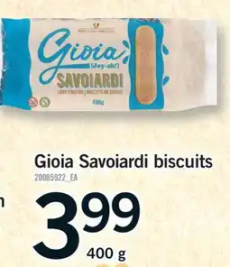 Fortinos GIOIA SAVOIARDI BISCUITS offer