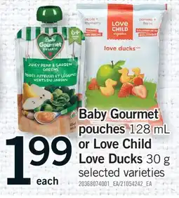 Fortinos BABY GOURMET POUCHES, 128 ML OR LOVE CHILD LOVE DUCKS, 30 G offer