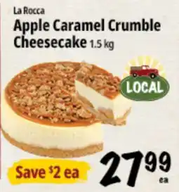 Farm Boy La Rocca Apple Caramel Crumble Cheesecake offer