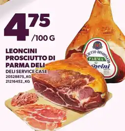 Loblaws LEONCINI PROSCIUTTO DI PARMA DELI offer