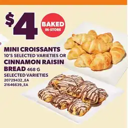 Loblaws MINI CROISSANTS, 10'S OR CINNAMON RAISIN BREAD offer