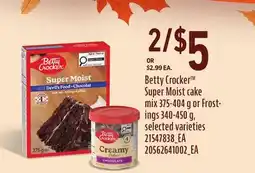 Loblaws BETTY CROCKER SUPER MOIST CAKE MIX, 375-404 G OR FROSTINGS 340-450 G offer