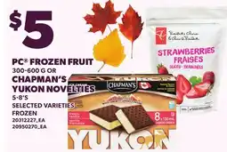 Loblaws PC FROZEN FRUIT, 300-600 G OR CHAPMAN'S YUKON NOVELTIES, 5-8'S offer