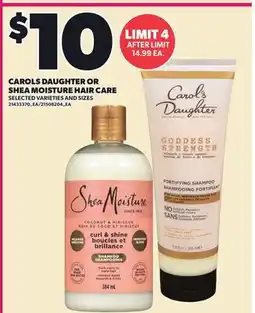 Loblaws CAROLS DAUGHTER OR SHEA MOISTURE HAIR CARE offer