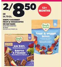 Loblaws SIMPLY GOURMET FRUIT & VEGGIE BITES OR OAT BARS offer