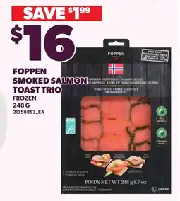 Loblaws FOPPEN SMOKED SALMON TOAST TRIO offer
